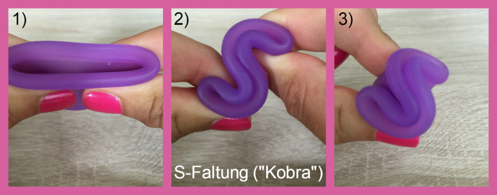 Menstruationstasse falten: Kobra